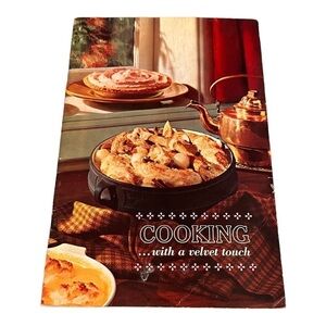 Cooking With A Velvet Touch Vintage Cookbook Paperback Recipe Book